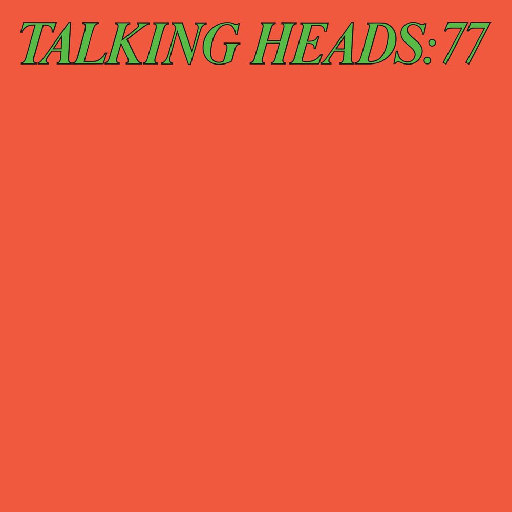 Talking Heads: Talking Heads: 77