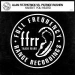 Alan Fitzpatrick vs. Patrice Rushen: Haven't You Heard