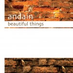 Andain: Beautiful Things