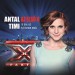 ANTAL TIMI: Az első X - 10 dal az élő show-kból