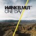 Asaf Avidan & Wankelmut: One Day / Reckoning Song