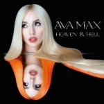 Ava Max: Heaven & Hell