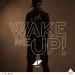 AVICII feat. ALOE BLACC: Wake Me Up