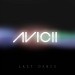AVICII feat. ANDREAS MOE: Last Dance