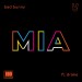Bad Bunny feat. Drake: Mia