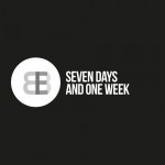 BBE: Seven Days And One Week