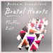 Bedouin Soundclash: Brutal Hearts