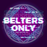 BELTERS ONLY feat. JAZZY: Make Me Feel Good