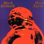 Black Sabbath: Born Again Black Sabbath: Born Again