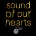 COMPACT DISCO: Sound Of Our Hearts