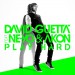 DAVID GUETTA feat. NE-YO & AKON: Play Hard