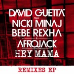 David Guetta feat. Nicki Minaj, Bebe Rexha & Afrojack: Hey Mama