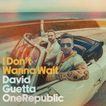 David Guetta & OneRepublic: I Don't Wanna Wait