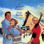 Dean Martin: A Winter Romance