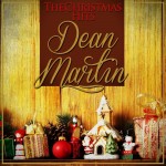 Dean Martin: Let It Snow! Let It Snow! Let It Snow!