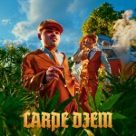 DESH, Young Fly: CARPE DIEM