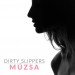 Dirty Slippers: Múzsa