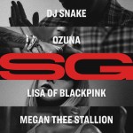 DJ Snake feat. Ozuna & Megan Thee Stallion & Lisa: SG
