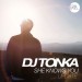 DJ Tonka: She Knows You (Update)