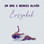 DR BRS x BERKES OLIVÉR: Évszakok