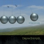 Dream Theater: Octavarium Dream Theater: Octavarium