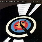 Eagles: Eagles Greatest Hits Volume 2