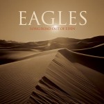 Eagles: Long Road Out Of Eden