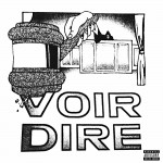 Earl Sweatshirt & The Alchemist: VOIR DIRE