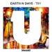 Earth N Days: Try