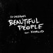 Ed Sheeran feat. Khalid: Beautiful People