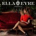 Ella Eyre: Comeback