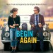 FILMZENE: Begin Again