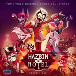 Filmzene: Hazbin Hotel (Original Soundtrack)