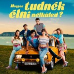 Filmzene: Hogyan tudnék élni nélküled? (Eredeti filmzene)