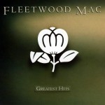 Fleetwood Mac: Greatest Hits Fleetwood Mac: Greatest Hits