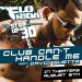 FLO RIDA feat. DAVID GUETTA: Club Can't Handle Me