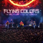 FLYING COLORS: Third Stage: Live In London