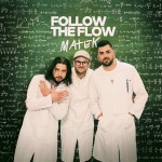 Follow The Flow: Matek