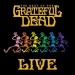 GRATEFUL DEAD: The Best Of The Grateful Dead - Live