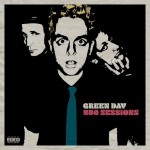 GREEN DAY: BBC Sessions