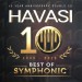 HAVASI: Best Of Symphonic
