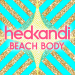 Hed Kandi: Beach Body