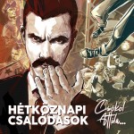 HétköznaPI CSAlódások: Csókol Attila...