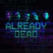 Hollywood Undead: Already Dead