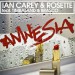 Ian Carey & Rosette feat. Timbaland & Brasco: Amnesia