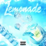 INTERNET MONEY feat. DON TOLIVER, GUNNA & NAV: Lemonade