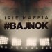 Irie Maffia: Bajnok Irie Maffia: Bajnok