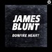 JAMES BLUNT: Bonfire Heart