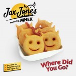 JAX JONES feat. MNEK: Where Did You Go?