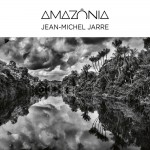 JEAN-MICHEL JARRE: Amazônia